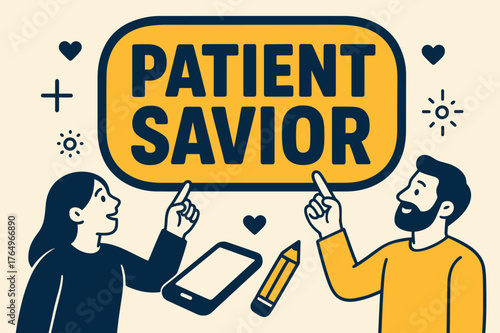 Savior Banner Design. Patient Savior banner, flat vector illustration, bold oversized text inside rounded blob banner, cartoon characters standing and pointing