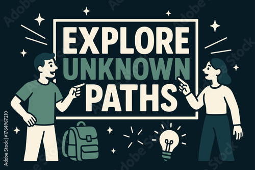 Discover New Adventures. Explore Unknown Paths banner, flat vector illustration, bold oversized text inside rectangular frame banner, cartoon characters