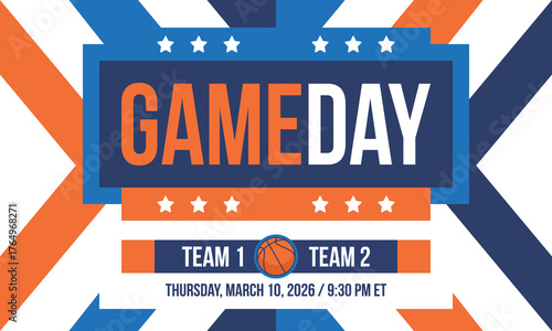 Game Day. Basketball playoff in March. Super sport party in United States. Final games of season tournament. Professional team championship. Ball for basketball. Sport poster. Vector