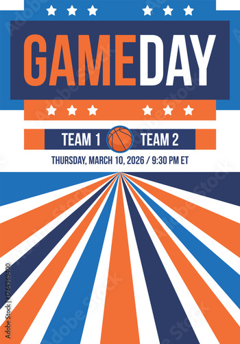Game Day. Basketball playoff in March. Super sport party in United States. Final games of season tournament. Professional team championship. Ball for basketball. Sport poster. Vector
