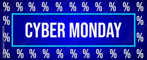 Blue Cyber ​​Monday banner with percentage signs and the message "Cyber ​​Monday Sale"