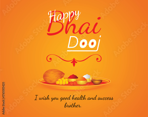 Happy bhai dooj celebration with traditional food and wishes for brothers success