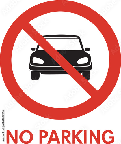 No parking sign symbolizing restriction avoidance road transportation prohibiting stopping and waiting white background