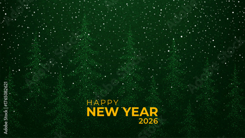 Happy New Year 2026 text with abstract green pine tree forest background and falling snow. Winter holiday greeting card design.