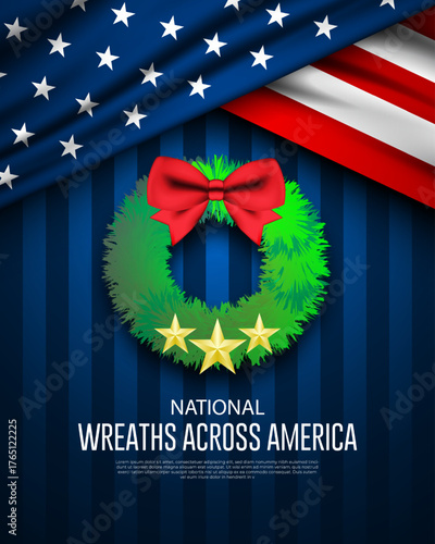 National Wreaths Across America Day. Wreath, ribbon, American flag graphic elements. Suitable for posters, banners and social media. Blue Stripes background.