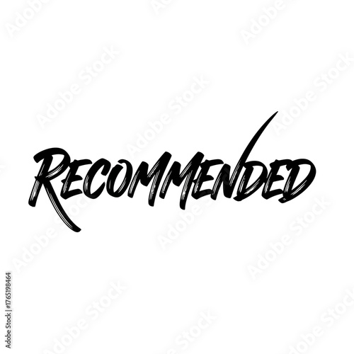 Handwritten calligraphy text recommended in black