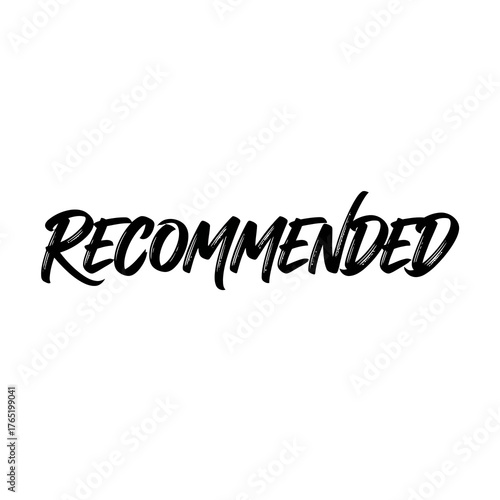 Handwritten calligraphy word recommended in black ink on clean