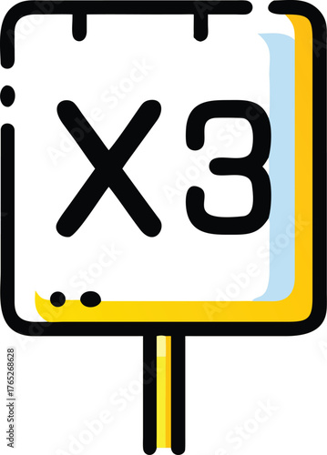 Illustration of a square sign with a yellow border displaying "X3" in bold black letters on a white background. The sign is mounted on a post.