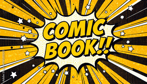 Comic book explosion graphic with bold yellow stars and dynamic rays
