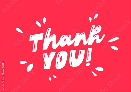 A white inscription - Thank you - on a red background. Stylish whimsical playful lettering. The text is written in italics and has a splash effect.