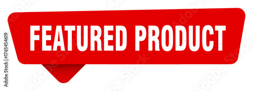 featured product red sticker isolated on transpatent background. featured product sign
