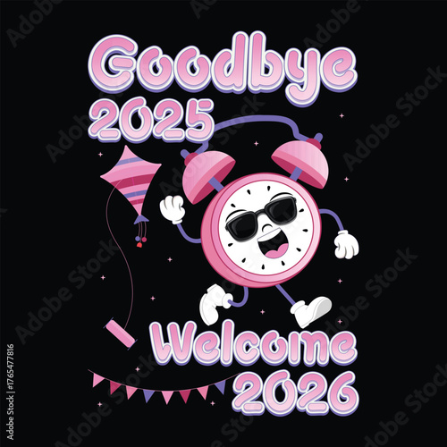 Fun cartoon alarm clock celebrating new year s eve saying goodbye to 2025 and welcoming 2026