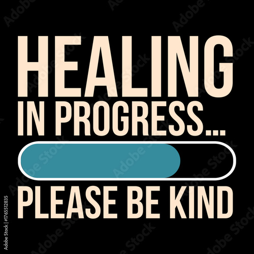 Healing in progress message with a progress bar and plea for kindness