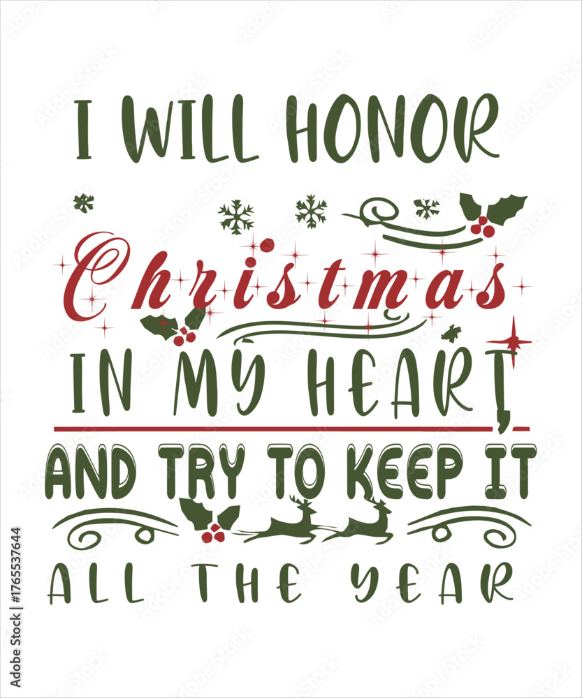 Fototapeta premium Enduring Holiday Spirit T-Shirt Design