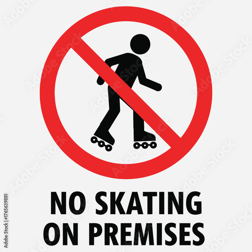 Prohibition sign for roller skating, clearly indicating no rollerblading or skate activities allowed on premises, promoting safety and preventing accidents in designated areas