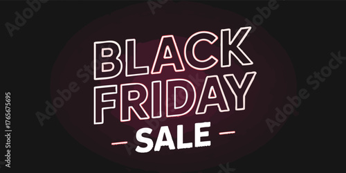 Black Friday Sale text displayed in a neonstyle font on a dark background