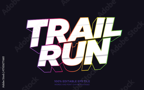 Trail Run 3D editable text style effect