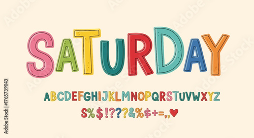 Playful and colorful decorative alphabet set with the word 'Saturday,' featuring full uppercase letters and essential symbols for creative graphic design