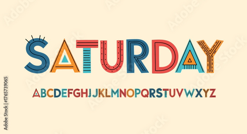 Vibrant and artistic custom font spelling 'Saturday,' featuring playful geometric and tribal patterns within each letter, complete with a full decorative alphabet set