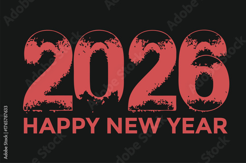 Happy New Year 2026 vector illustration. Beautiful handwritten quote. Confetti, Celebration, Greetings, Chinese New Year. Poster, card or banner. 