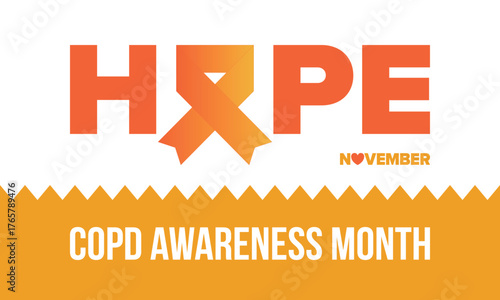 COPD Awareness Month in November. Chronic Obstructive Pulmonary Disease. Celebrated annual in United States. Medical health care and awareness design. Poster, card, banner and background. Vector
