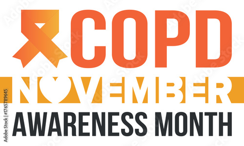COPD Awareness Month in November. Chronic Obstructive Pulmonary Disease. Celebrated annual in United States. Medical health care and awareness design. Poster, card, banner and background. Vector