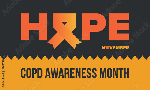 COPD Awareness Month in November. Chronic Obstructive Pulmonary Disease. Celebrated annual in United States. Medical health care and awareness design. Poster, card, banner and background. Vector