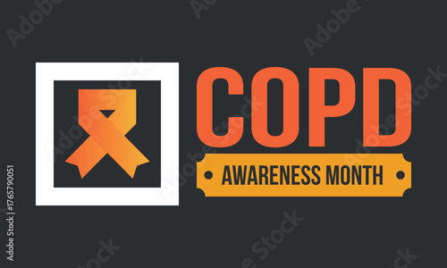 COPD Awareness Month in November. Chronic Obstructive Pulmonary Disease. Celebrated annual in United States. Medical health care and awareness design. Poster, card, banner and background. Vector