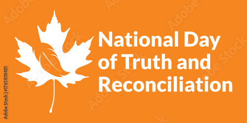 Every Child Matters Logo banner. National Day of Truth and Reconciliation background Orange Shirt Day of Canada