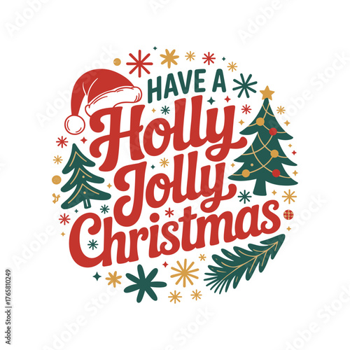 Have a holly jolly christmas festive circular design with santa hat trees and snowflakes