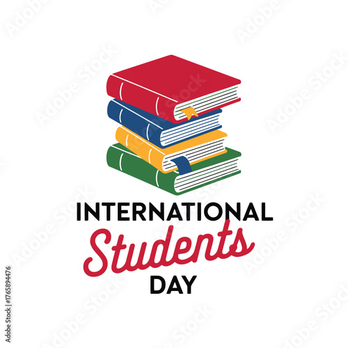 Vector art of international students day illustration with a stack of diverse books and bold text, promoting global education and academic achievement on a clean