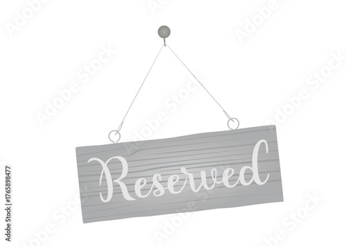Grey reserved sign. vector illustration	