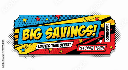 Vibrant discount coupon sale banner in a pop art comic style. This vector illustration has big savings text