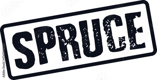 A black classic style rectangle stamp features the word SPRUCE in bold distressed lettering for appeal