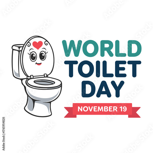Vector art of adorable cartoon toilet with heart on head and text world toilet day november 19 on
