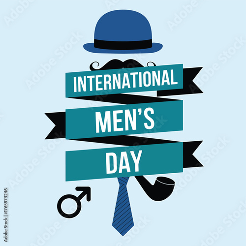 Vector art of international mens day graphic featuring a bowler hat, mustache, pipe, and male symbol, celebrating mens contributions