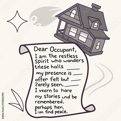 A ghost letter to the new occupant of a haunted house