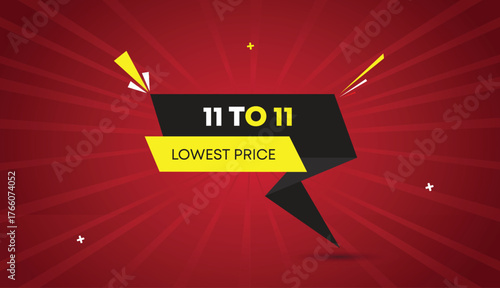 11 TO 11 lowest price web banner vector art template design badge icon label black gray yellow shapes white bold text dark red light sun shine abstract business background modern sale offer style