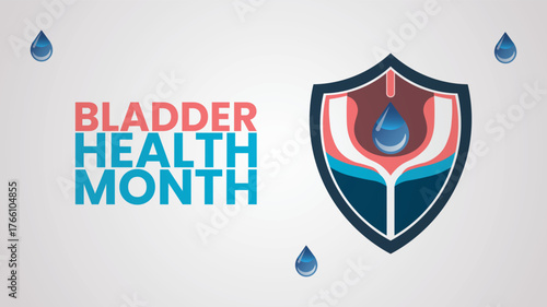Bladder Health Month,  Protect Your Urinary Health design templet