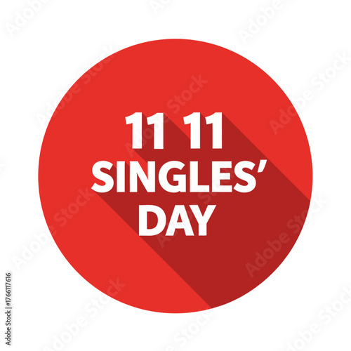 Red circle with text '11 11 Singles' Day' in white.