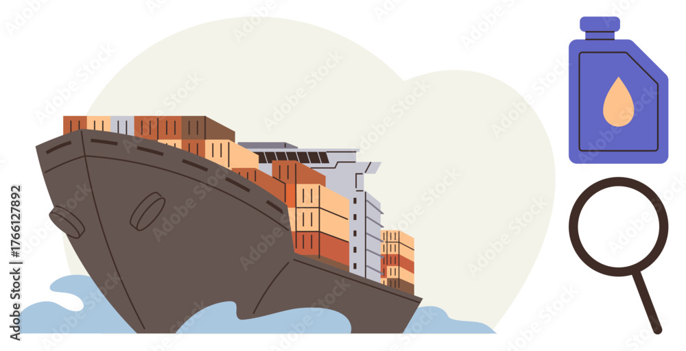 Obraz premium Cargo ship loaded with containers in motion, oil bottle, and magnifying glass. Ideal for trade, transport, logistics, energy, supply chain inspection maritime industry. Simple flat metaphor