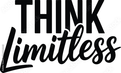 Think Limitless" Motivational Text in Bold Black Font