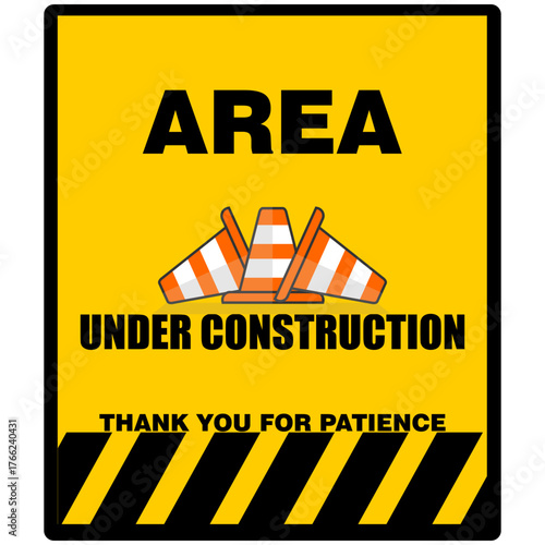 Area Under Construction, thank you for patience, board  background vector
