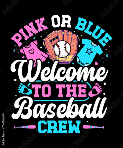 Pink or Blue Welcome to the Baseball Crew – cute gender reveal baseball design featuring gloves, bats, baby outfits, and footprints in pink and blue, perfect for baby showers, pregnancy announcements,