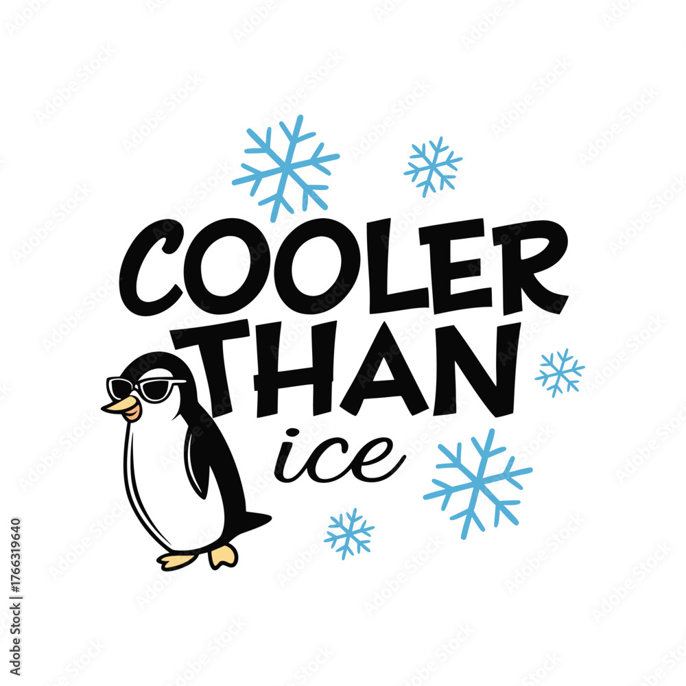 Naklejka premium Cooler Than Ice – Cute Penguin Typography Vector (Black & Blue)
