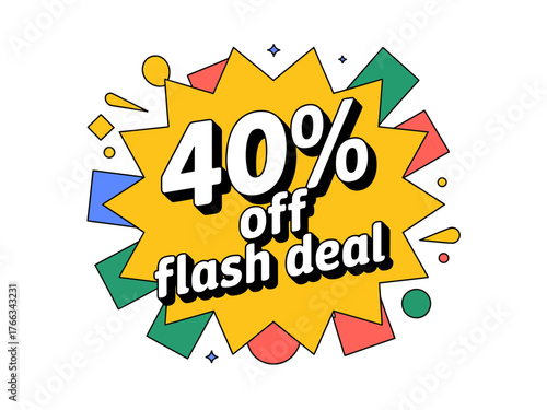 A bright yellow flash deal sign announces a 40% discount.