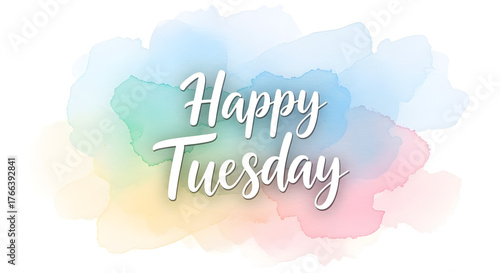 Wallpaper Mural Happy Tuesday Watercolor Greeting Torontodigital.ca