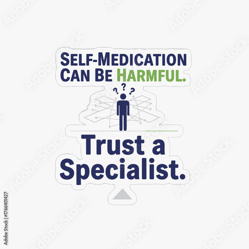 Medical typographic art design emphasizing harmful effects of self-medication  