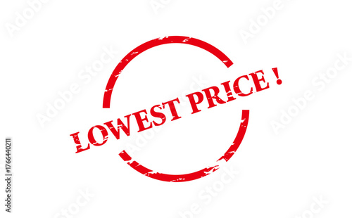 LOWEST PRICE ! - LOWEST PRICE ! text written on Red Rubber Stamp 
