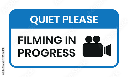 Quiet please filming in progress sign, Quiet please filming in progress label, sticker, badge, icon, logo, label, emblem, stamp, symbol, black, line, flat vector, isolated illustration.
